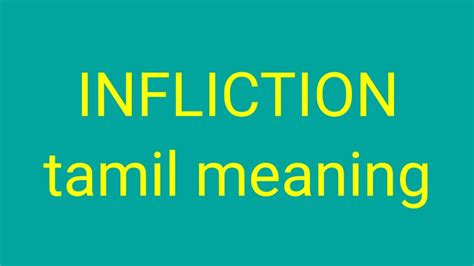 inflicting meaning in tamil|infliction .